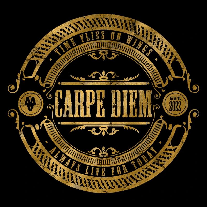 Nutze den Tag - Carpe Diem