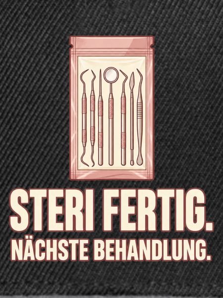 Steri fertig. Nächste Behandlung. ZFA