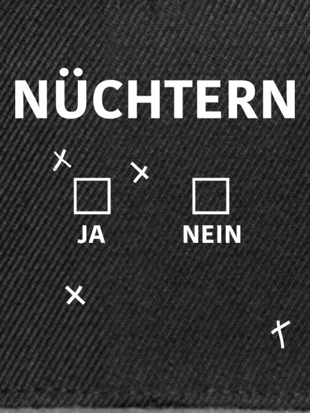 Nüchtern ja nein