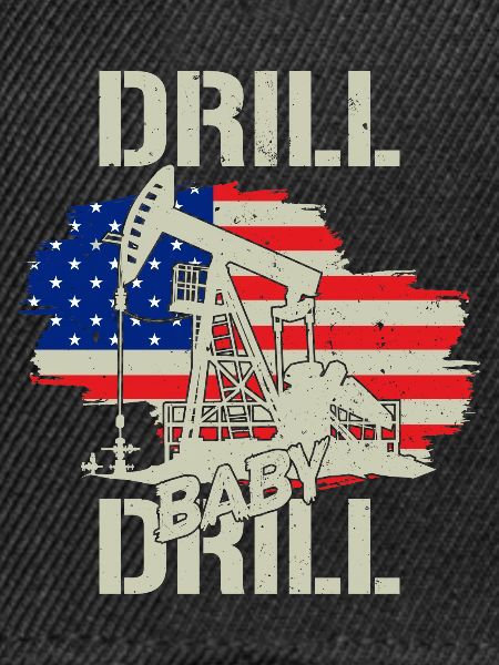 Drill Baby Drill USA