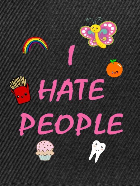 I hate people