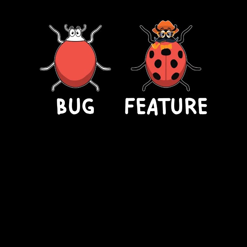 Funny saying for programmers bug feature