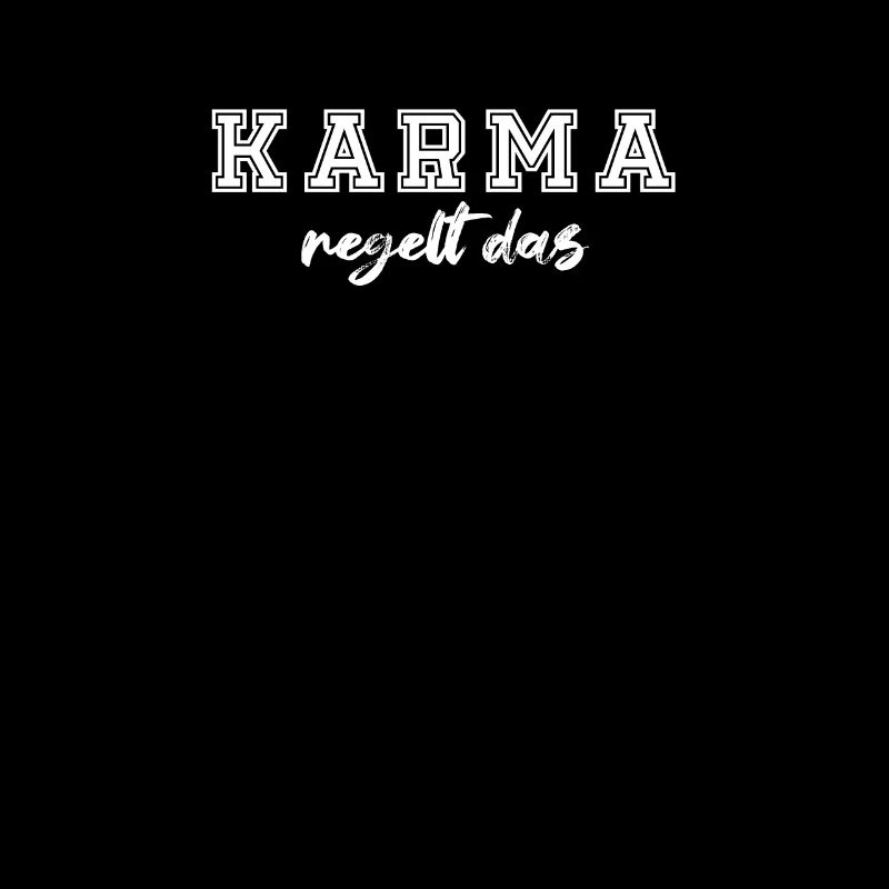 Karma regelt das
