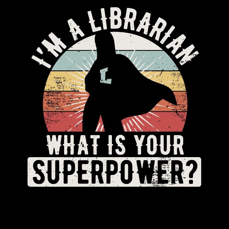 Superpower Librarian Gift design for Library