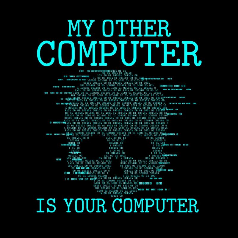 My Other Computer Is Your Computer | Hacker