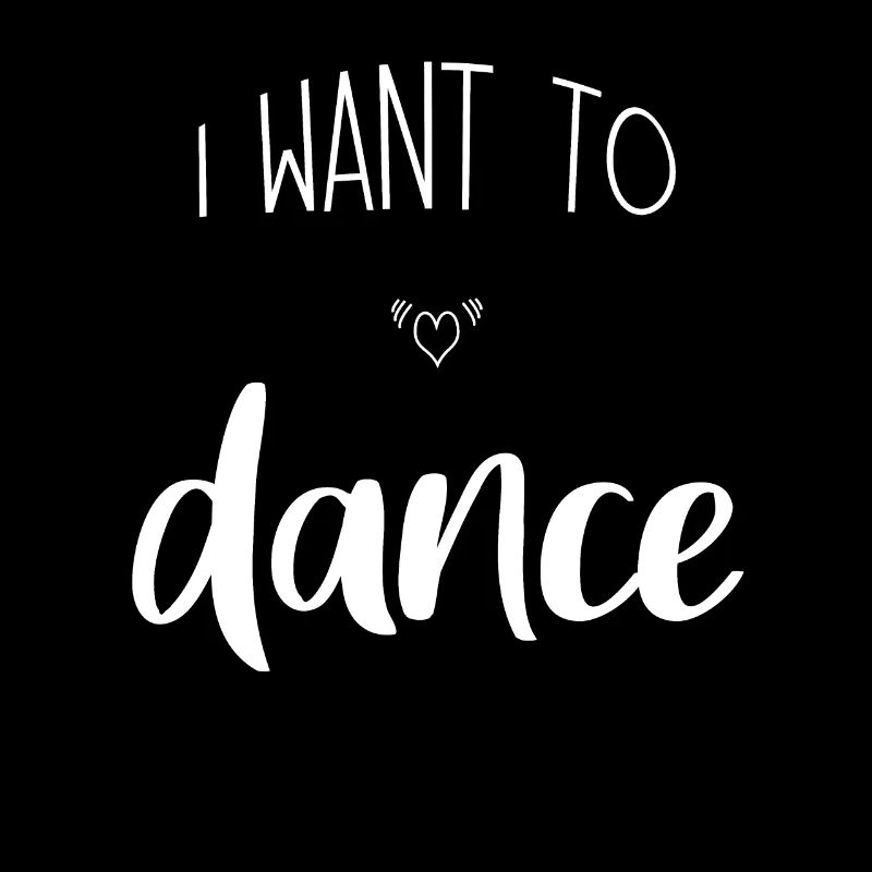 I want to dance | dancer