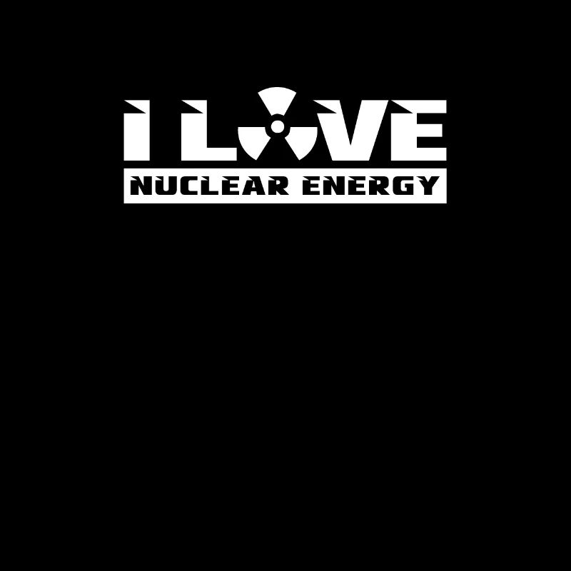 Ich liebe Kernkraft Atom Atomkraft Nuklear