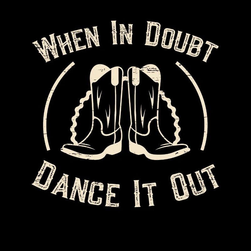 Line Dancing Linedance When In Doubt Dance It Out