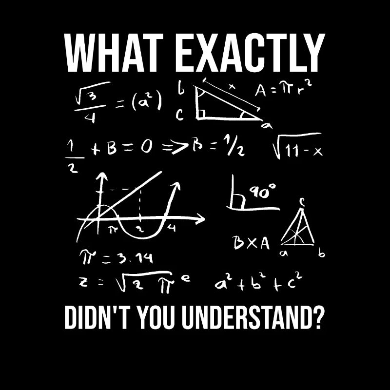 N’avez-vous pas compris la citation du professeur de mathématiques