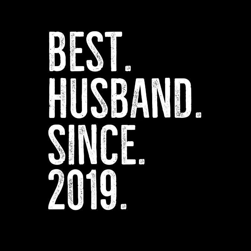 Bester Ehemann seit 2019
