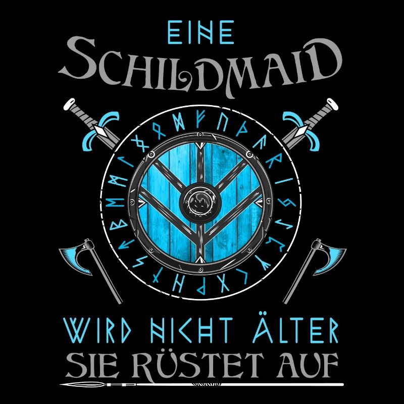 Eine Schildmaid wird nicht älter - Geburtstag