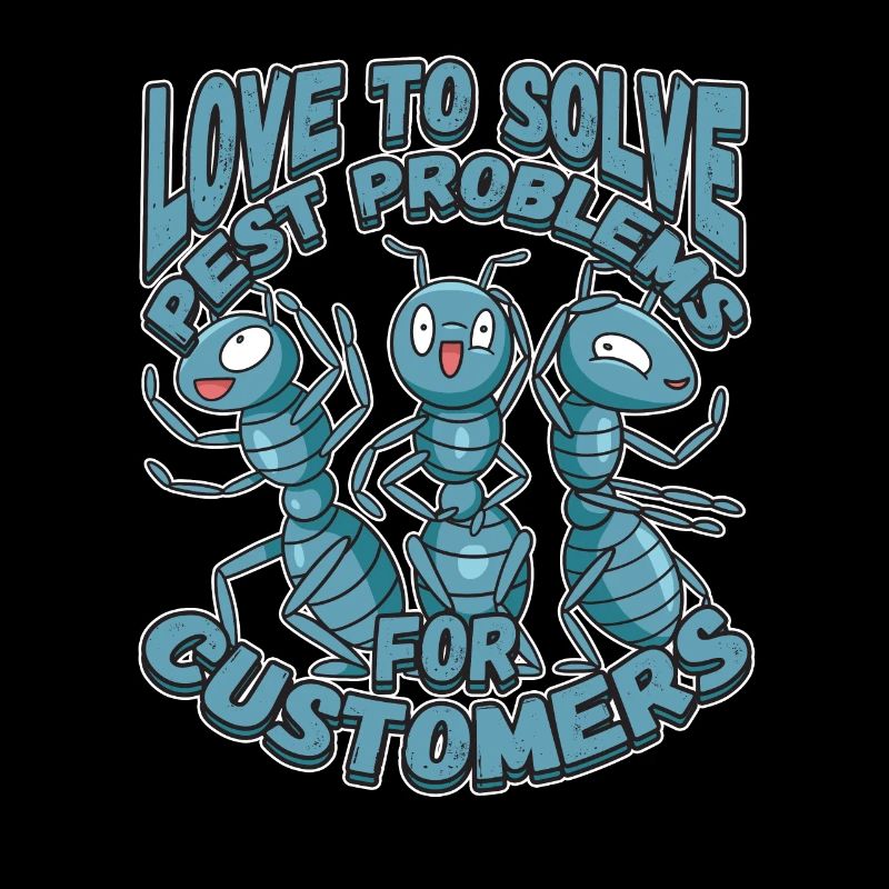 Love To Solve Pest Problems Design for a Bug