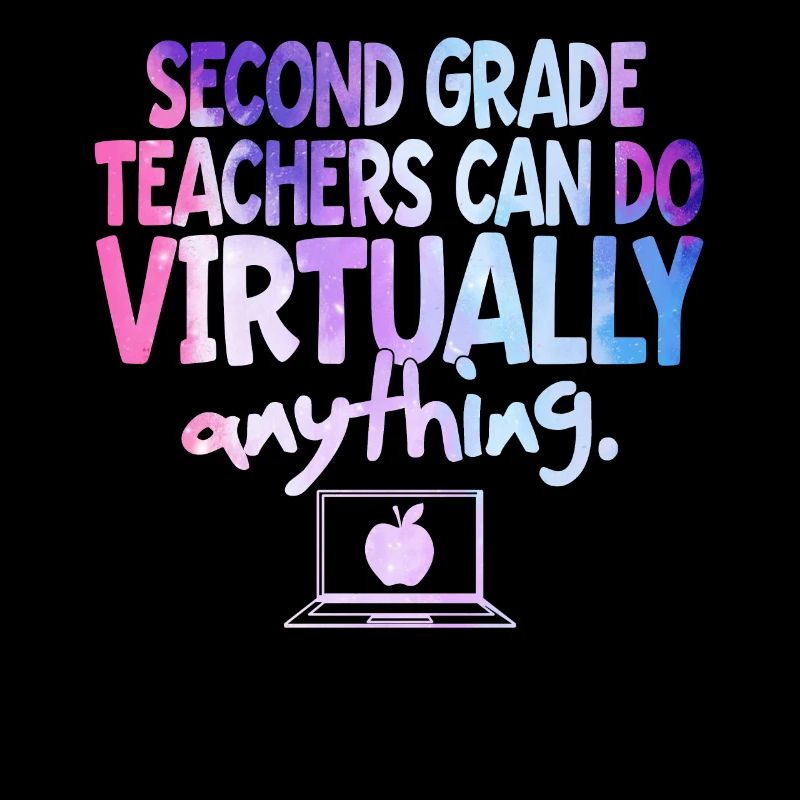 Second Grade Teachers Can Do Virtually Anything