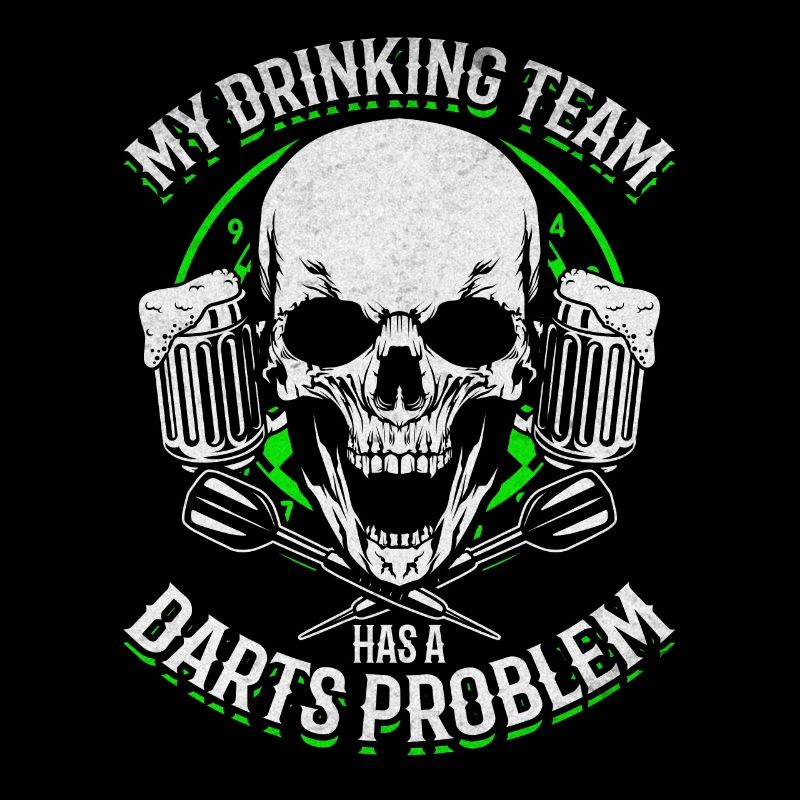 Mein Trinkteam hat ein Dartproblem Darts Team