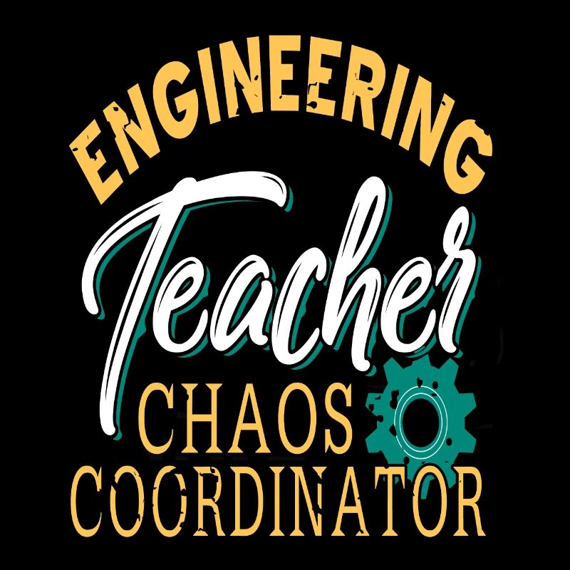 Vintage Engineering Teacher Chaos Coordinator