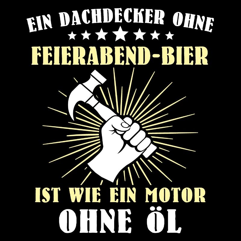 Dachdecker Sprüche Dachdecken