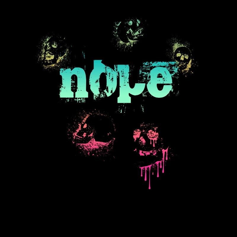 Nope - Dites simplement non!