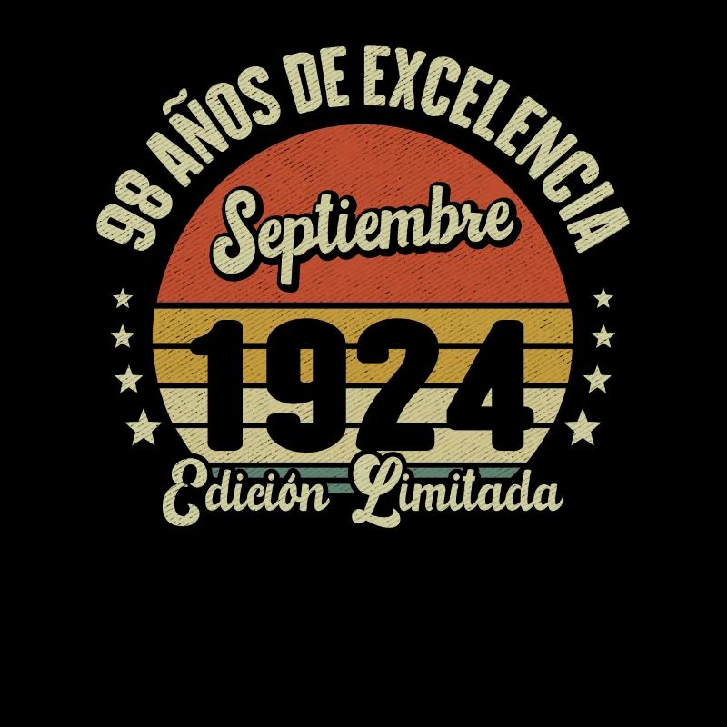 98 Ans D'excellence Septembre 1924 Édition Limitée