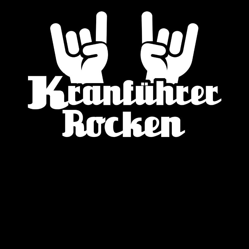 Kranführer Kran Sprüche Kranfahrer
