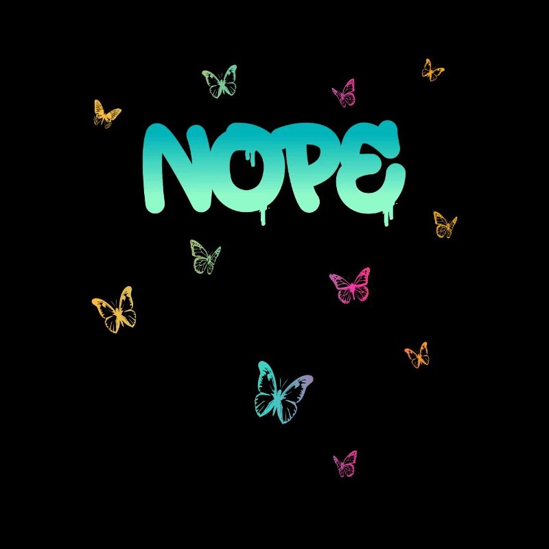 Nope - Dites simplement non!