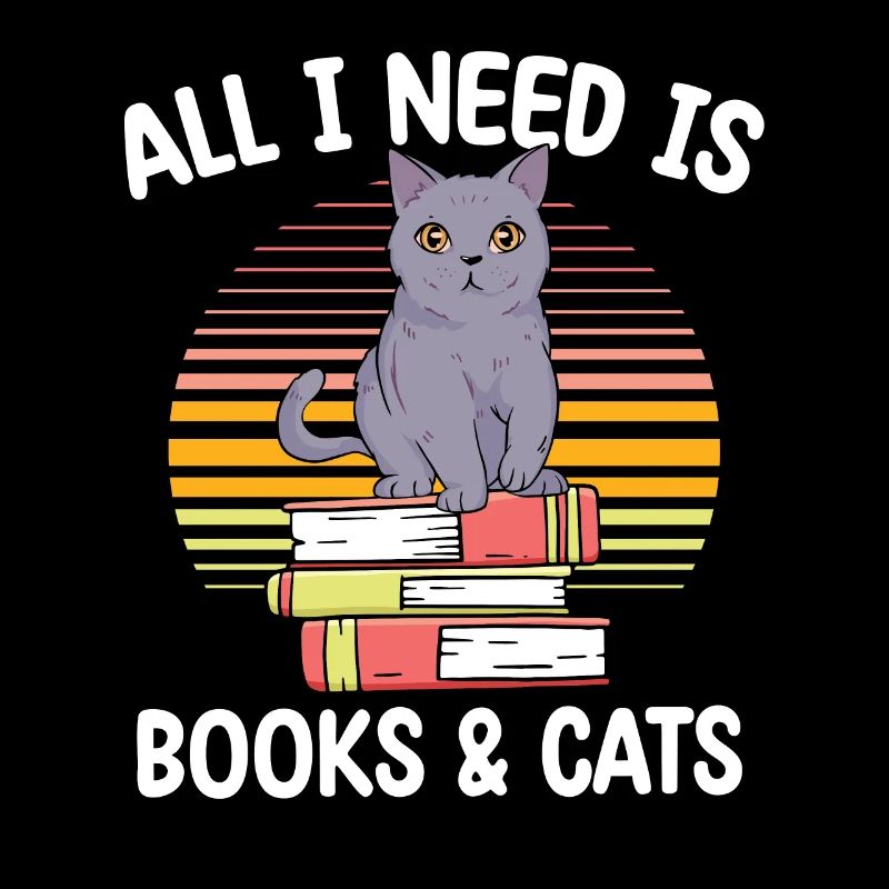 All I Need Is Books And Cats Reader Funny Cats
