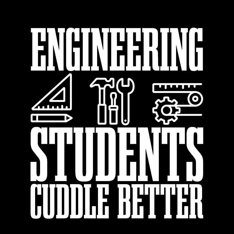 Engineering Students Cuddle Better 2