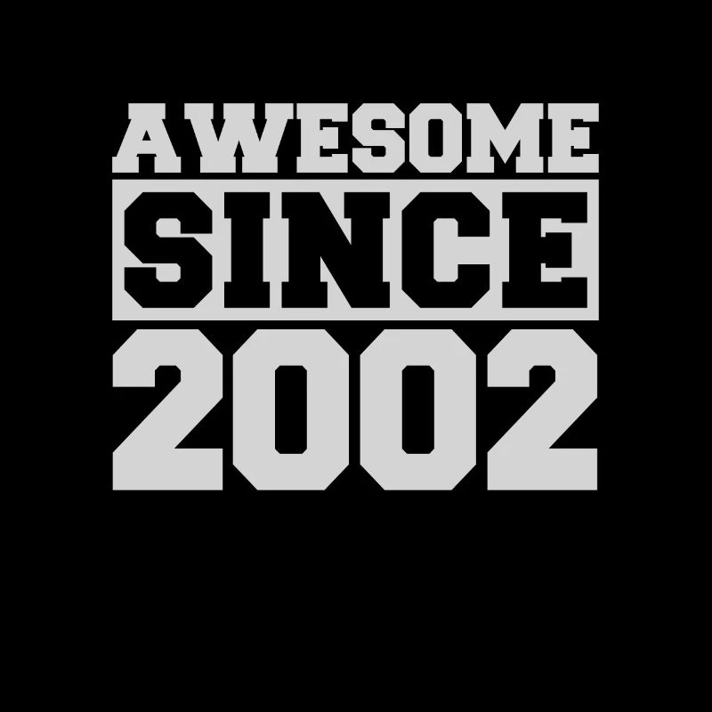 Awesome since 2002