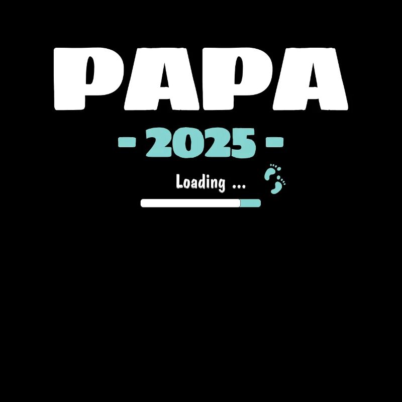 Papa Loading 2025 Werdender Papa Daddy Vater