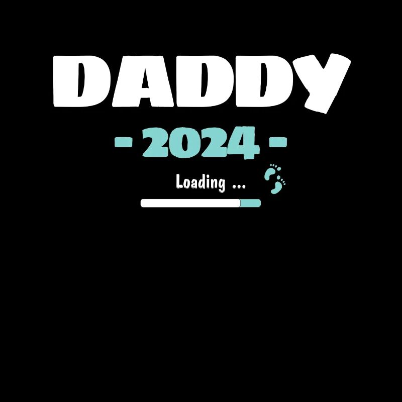 Daddy Loading 2024 Werdender Papa Vater Geburt