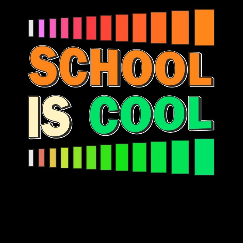 SCHOOL IS COOL
