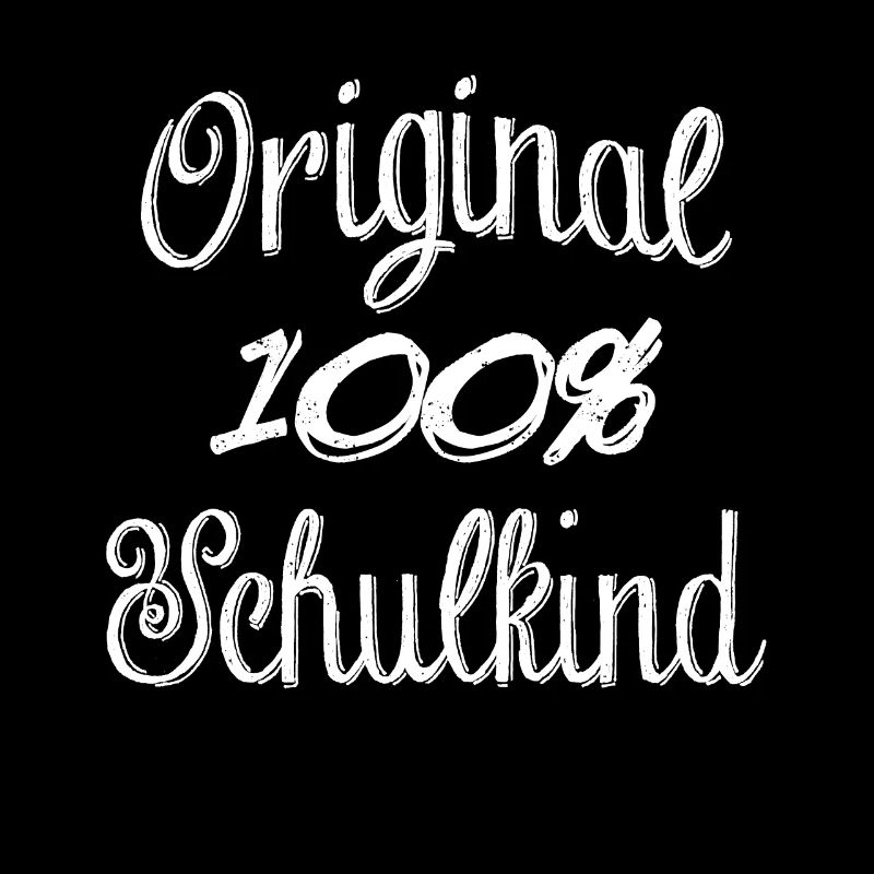 Original 100% Schulkind