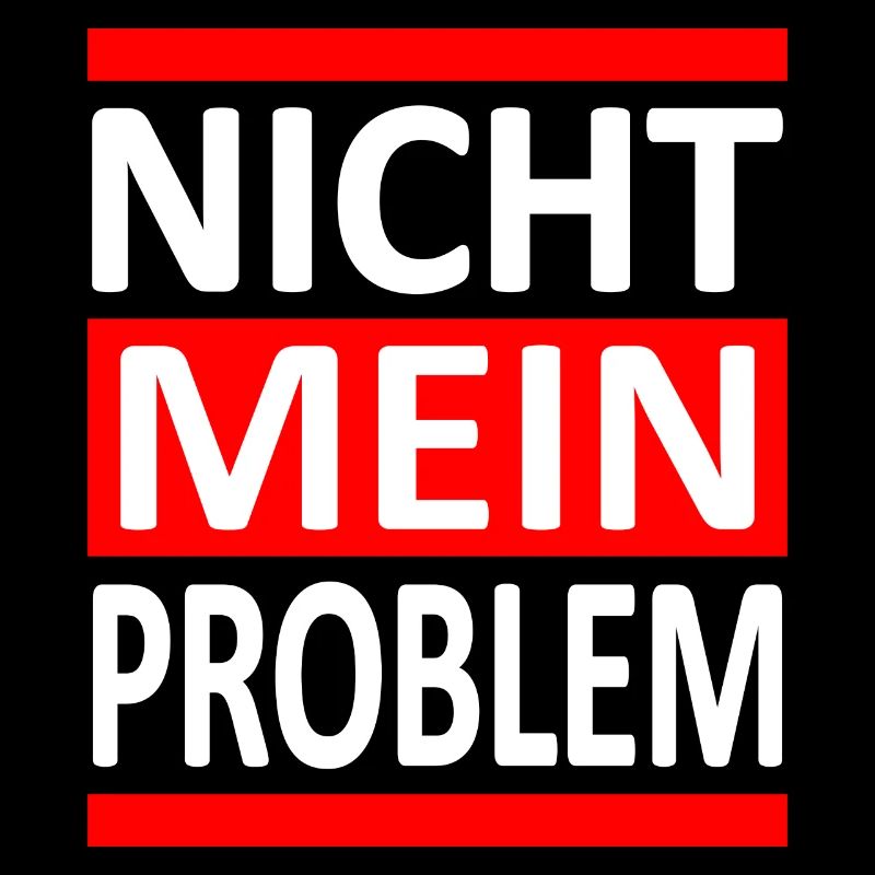Nicht Mein Problem - Vers.1