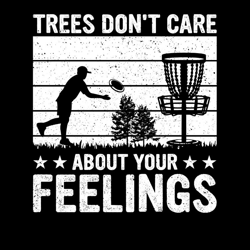 Les arbres ne se soucient pas de vos sentiments - Funny Disc