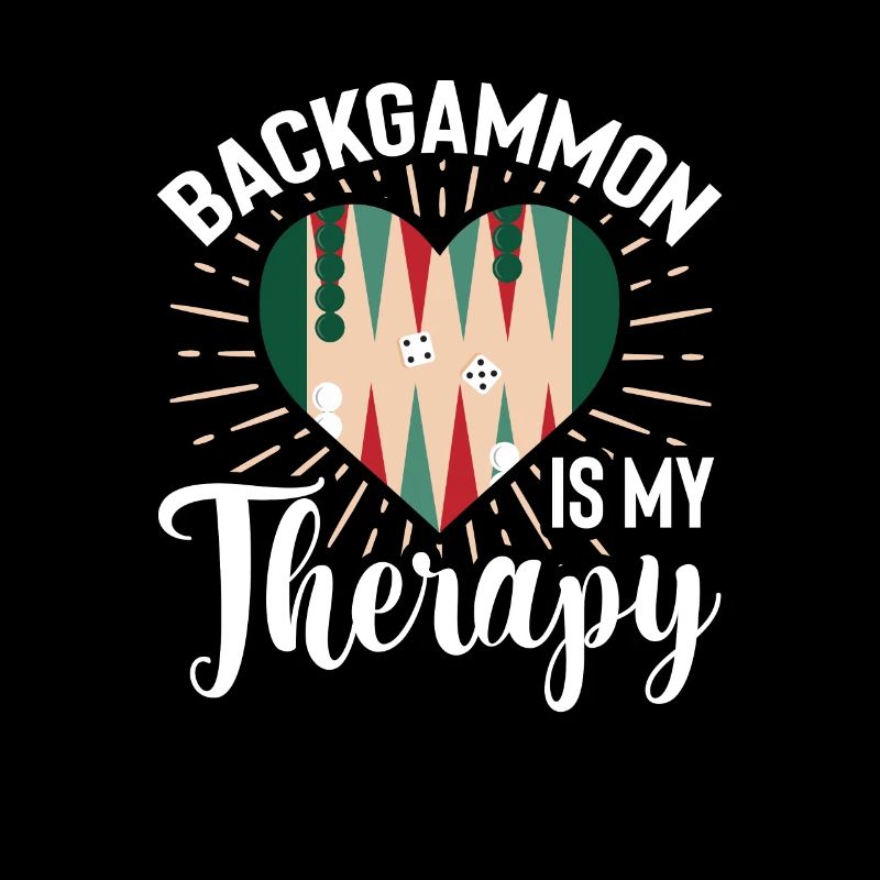 Backgammon Is My Therapy Tabletop Dice Game