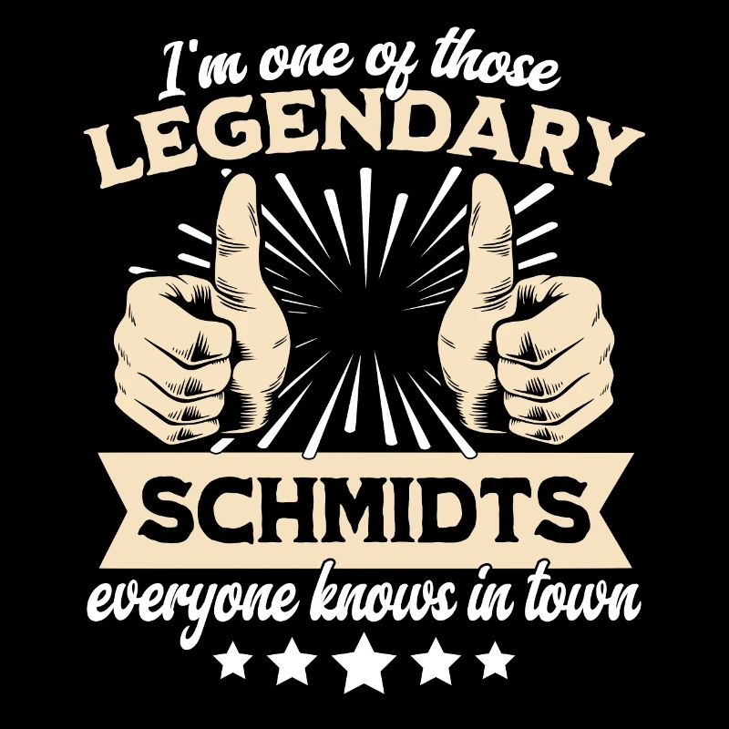 Legendary Schmidt legend