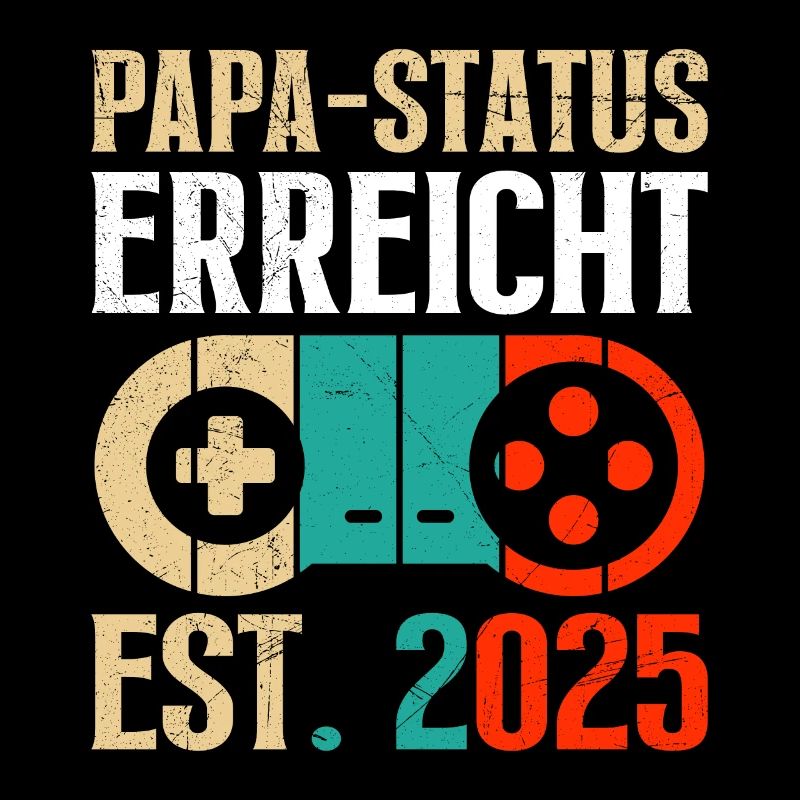 DAD STATUS REACHED EST. 2025 PlayerDad Becoming