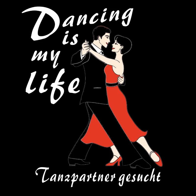 Dancing is my life dance partner
