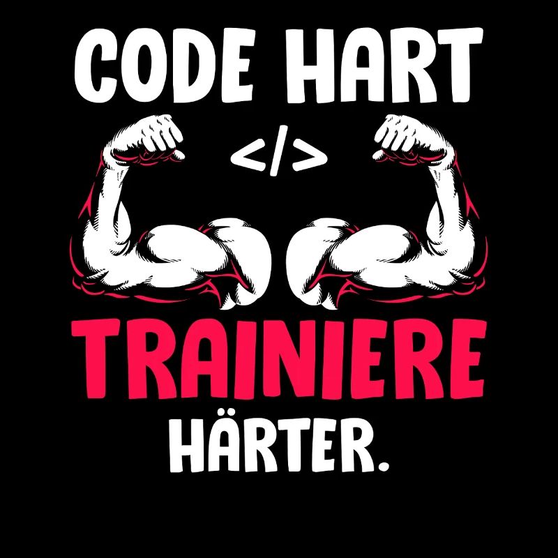 Coder CODE HARD TRAIN HARDER Funny
