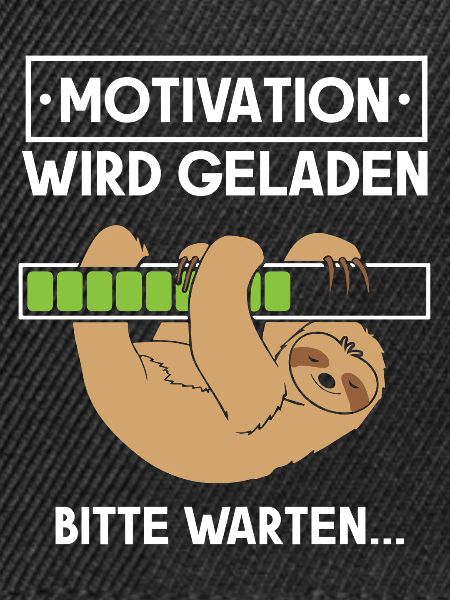 Motivation wird geladen Faultier