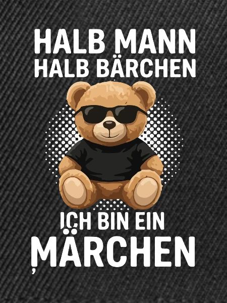 Halb Mann Halb Bärchen Märchenheld