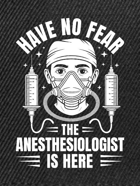 Anesthesiologist No Fear Anesthesia