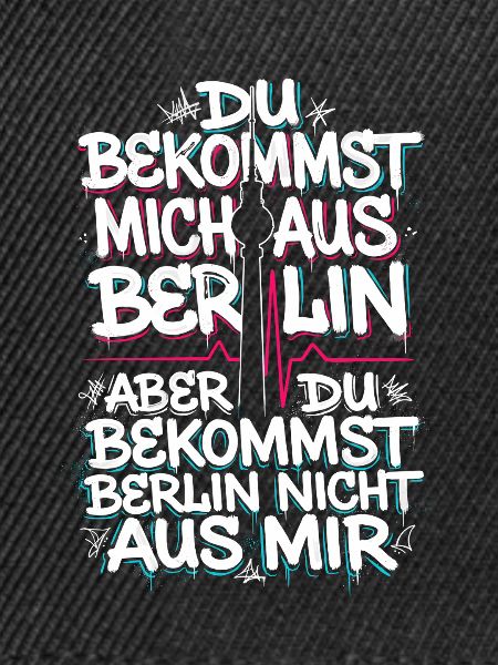 Berlin Berliner Spruch Graffiti 