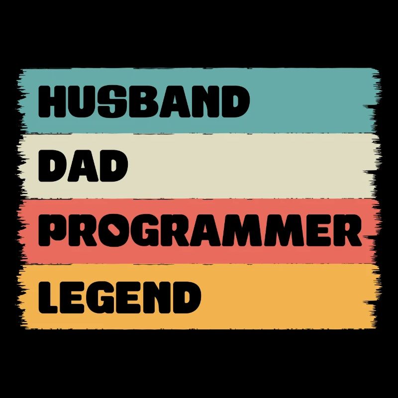 Husband Dad programmer Legend