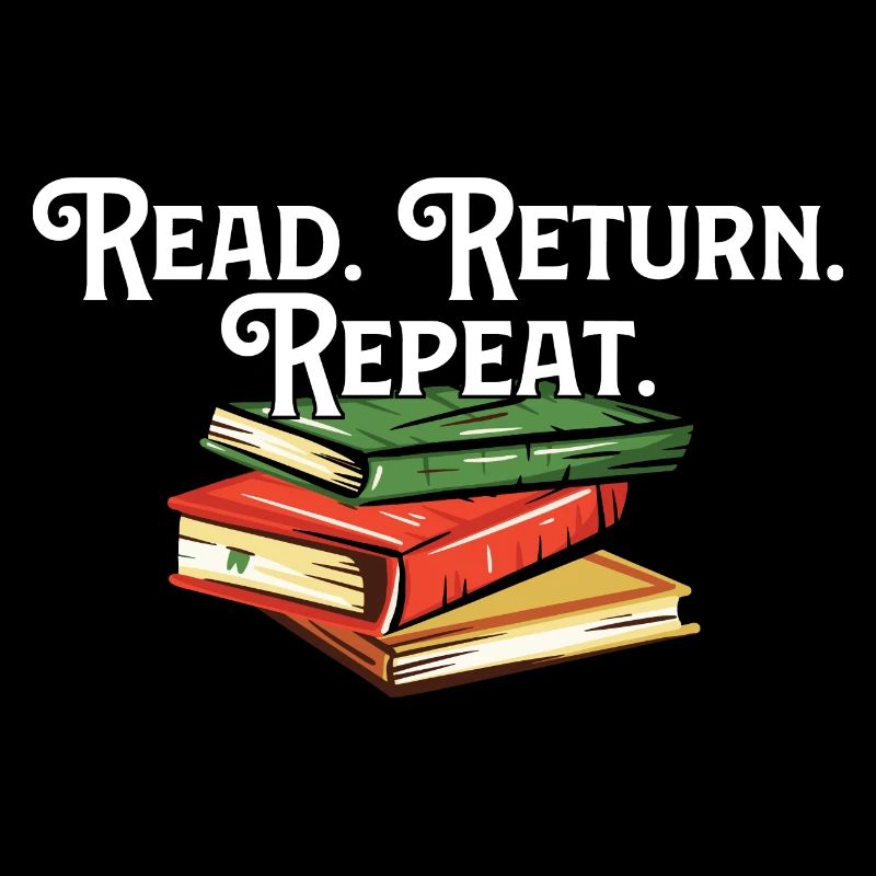 Read Return Repeat Library Worker Librarian Book