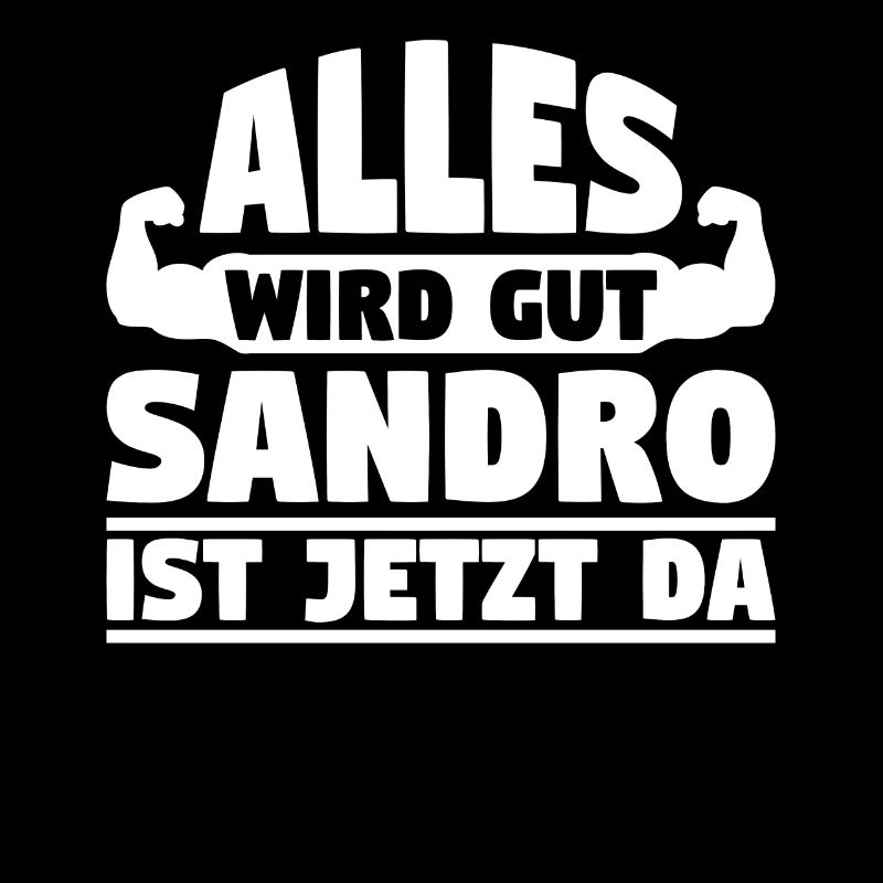 Alles wird gut Sandro ist jetzt da