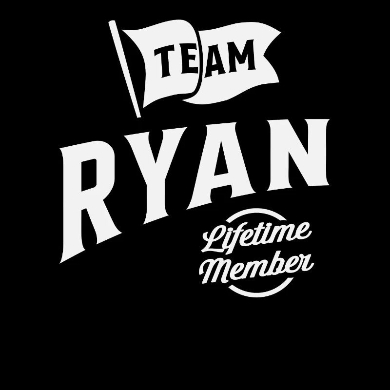 Team Ryan Lifetime Member Personalized Name Ryan