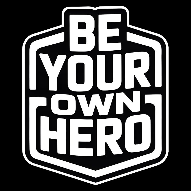 Sei dein eigener Held