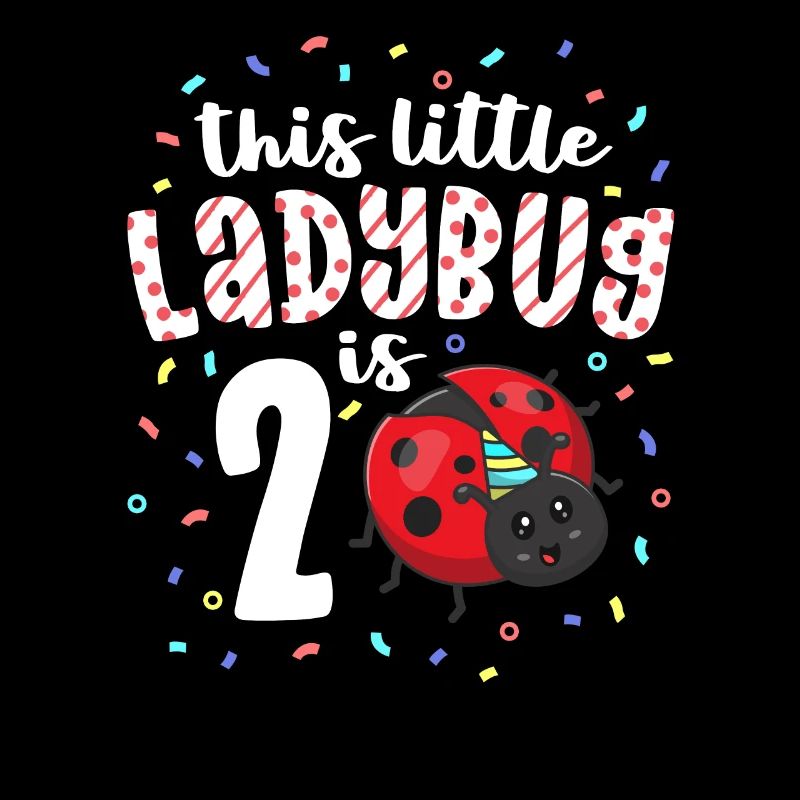 This Little Ladybug Is 2 Years Old 2nd Birthday