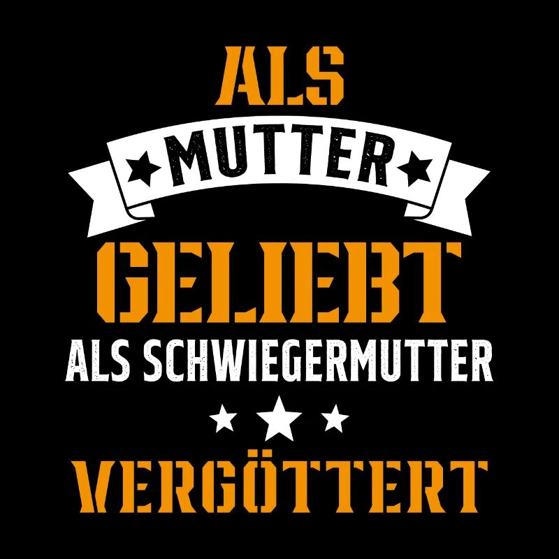 Schwiegermutter Mama Schwiegermama Mutter Mutterta