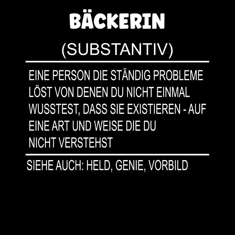 Wörterbuch Erklärung Bäckerin Held, Genie, Vorbild